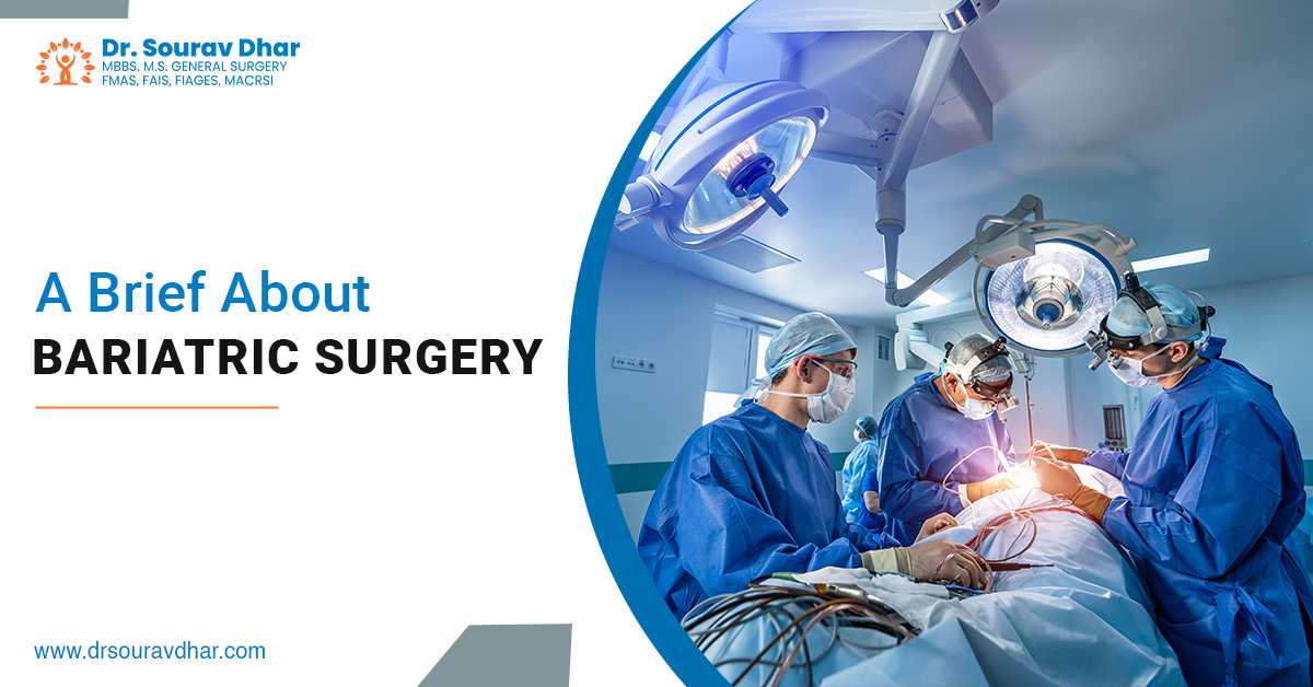 A Brief About Bariatric Surgery