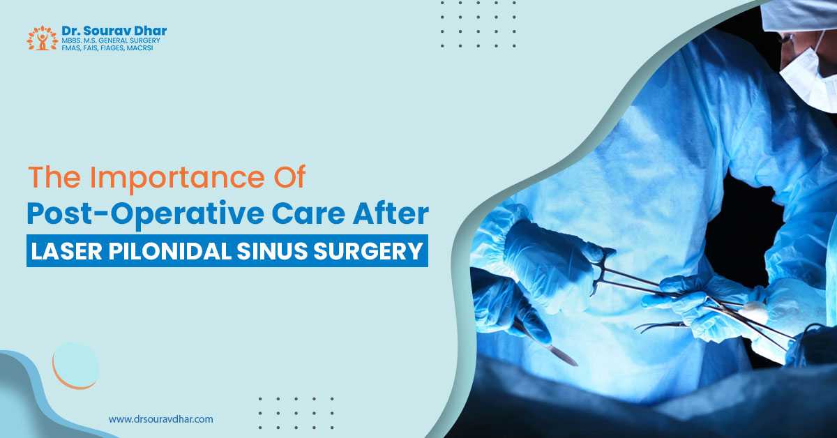 Laser Pilonidal sinus surgery in Siliguri