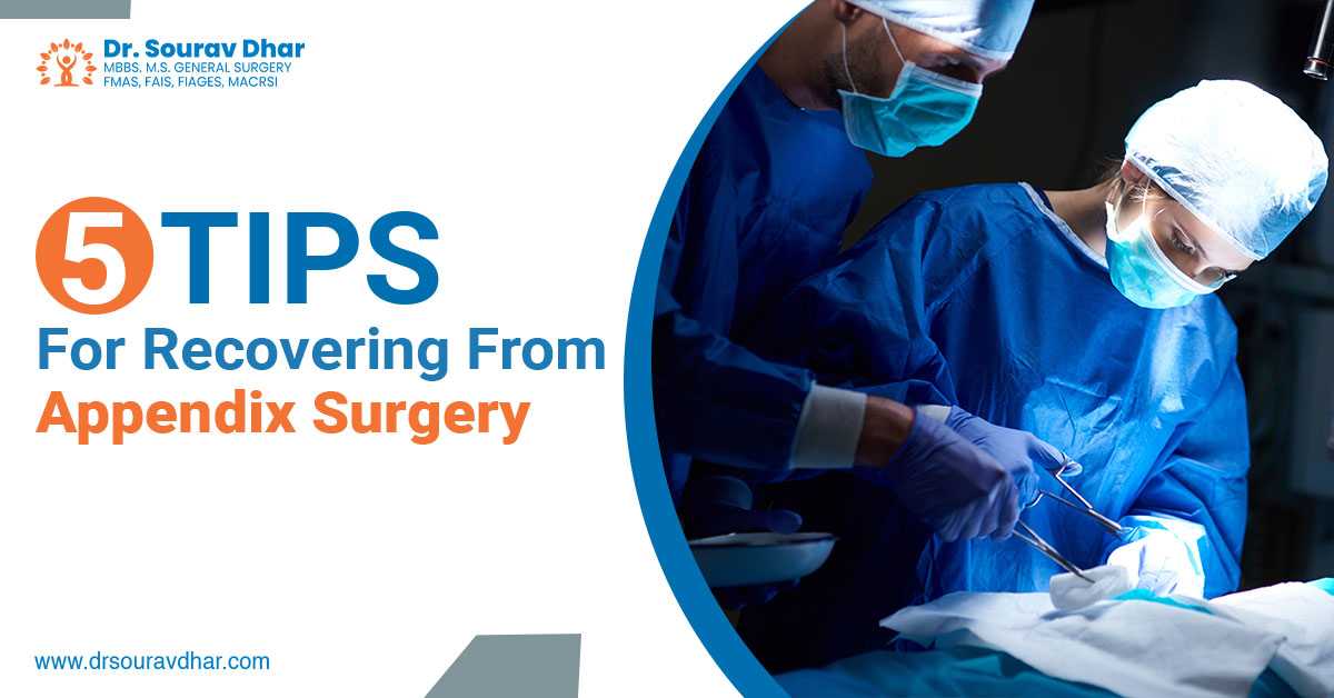 5 Tips For Recovering From Appendix Surgery